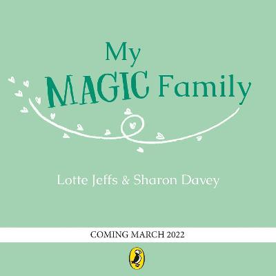 My Magic Family - Lotte Jeffs - cover