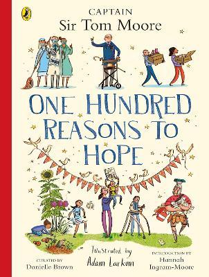 One Hundred Reasons To Hope: True stories of everyday heroes - Danielle Brown - cover