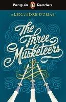 Penguin Readers Level 5: The Three Musketeers (ELT Graded Reader) - Alexandre Dumas - cover