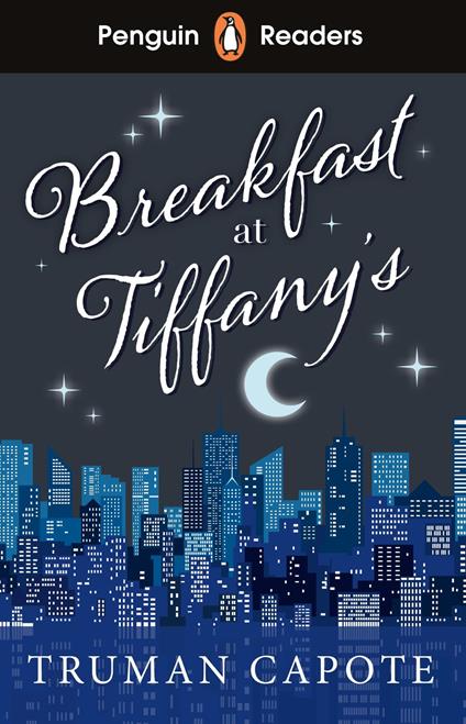 Penguin Readers Level 4: Breakfast at Tiffany's (ELT Graded Reader) - Truman Capote - ebook