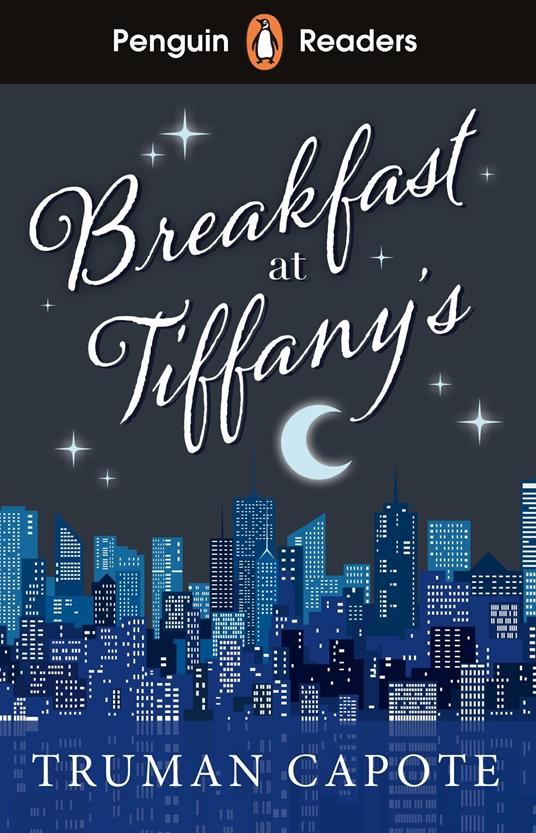 Penguin Readers Level 4: Breakfast at Tiffany's (ELT Graded Reader) - Truman Capote - ebook