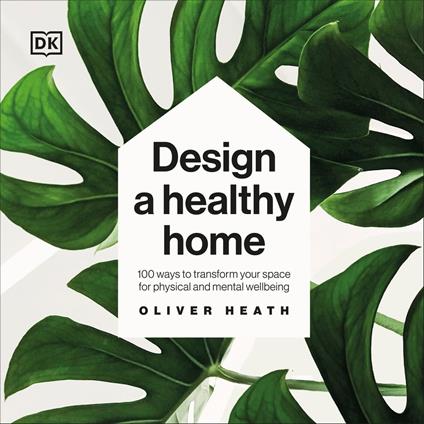 Design A Healthy Home