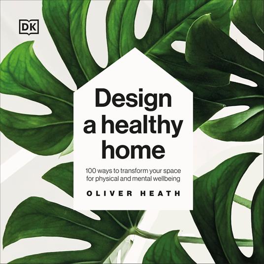Design A Healthy Home