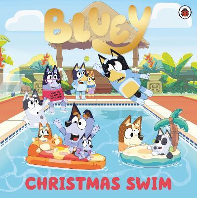 Bluey: Christmas Swim - Bluey - cover