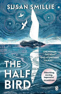 The Half Bird - Susan Smillie - cover