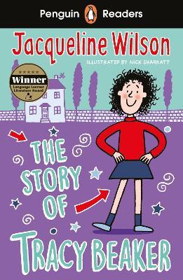 Penguin Readers Level 2: The Story of Tracy Beaker (ELT Graded Reader) - Jacqueline Wilson - cover