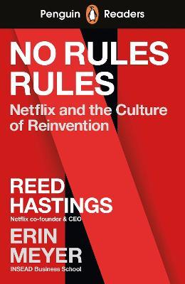 Penguin Readers Level 4: No Rules Rules (ELT Graded Reader) - Reed Hastings,Erin Meyer - cover
