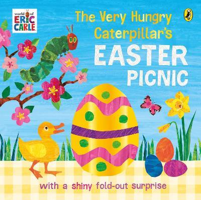The Very Hungry Caterpillar's Easter Picnic - Eric Carle - cover