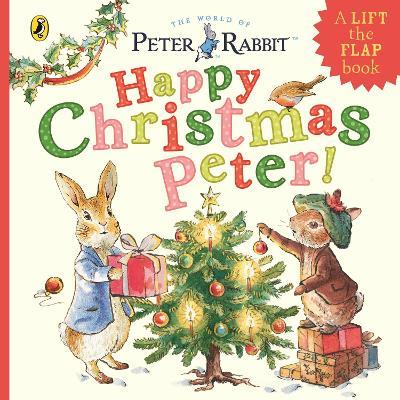 Peter Rabbit: Happy Christmas Peter - Beatrix Potter - cover