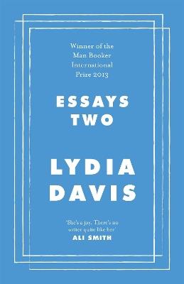 Essays Two - Lydia Davis - cover