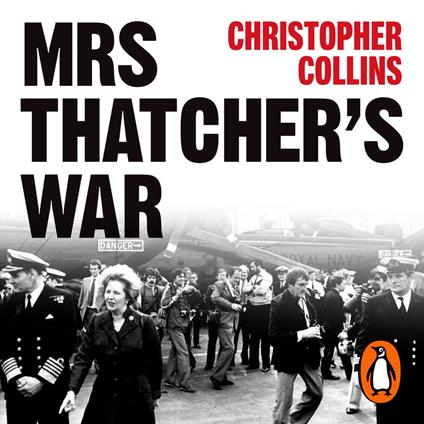Mrs Thatcher's War
