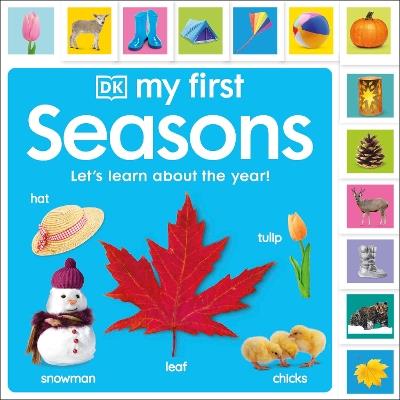 My First Seasons: Let's Learn About the Year! - DK - cover
