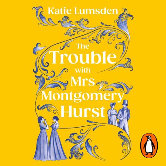 The Trouble With Mrs Montgomery Hurst