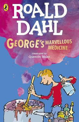 George's Marvellous Medicine - Roald Dahl - cover