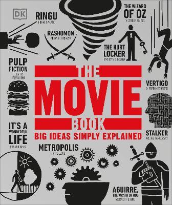 The Movie Book: Big Ideas Simply Explained - DK - cover