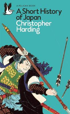 A Short History of Japan - Christopher Harding - cover