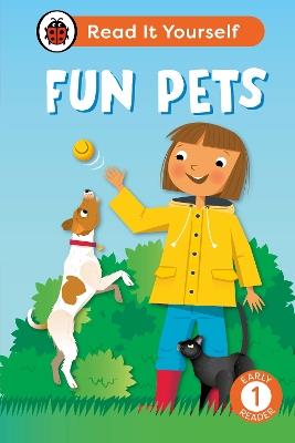 Fun Pets: Read It Yourself - Level 1 Early Reader - Ladybird - cover