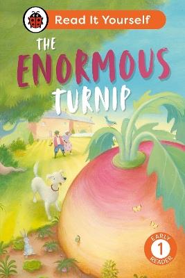 The Enormous Turnip: Read It Yourself - Level 1 Early Reader - Ladybird - cover