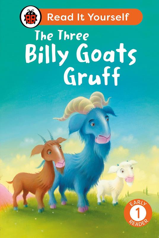 The Three Billy Goats Gruff: Read It Yourself - Level 1 Early Reader - Ladybird - ebook