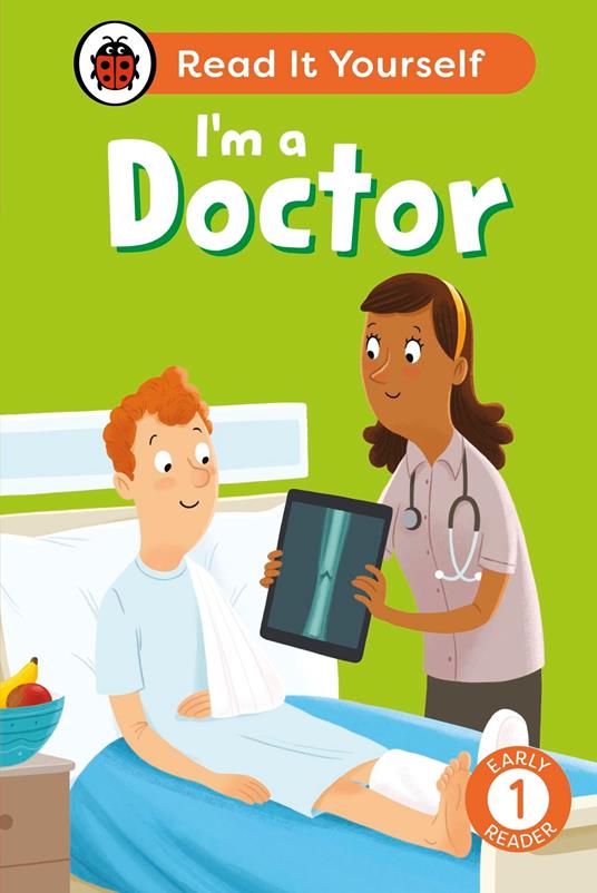I'm a Doctor: Read It Yourself - Level 1 Early Reader - Ladybird - ebook