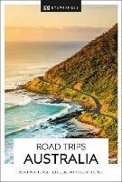 DK Road Trips Australia - DK Travel - cover