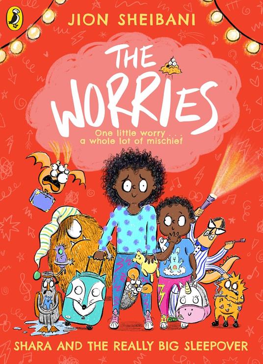The Worries: Shara and the Really Big Sleepover - Jion Sheibani - ebook