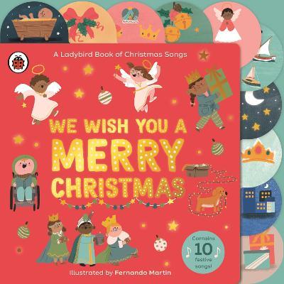 We Wish You A Merry Christmas: A Ladybird Book of Christmas Songs - Ladybird - cover