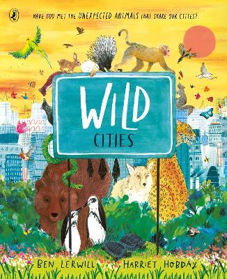 Wild Cities - Ben Lerwill - cover