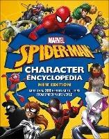 Marvel Spider-Man Character Encyclopedia New Edition: More than 200 Heroes and Villains from Spider-Man's World - Melanie Scott - cover
