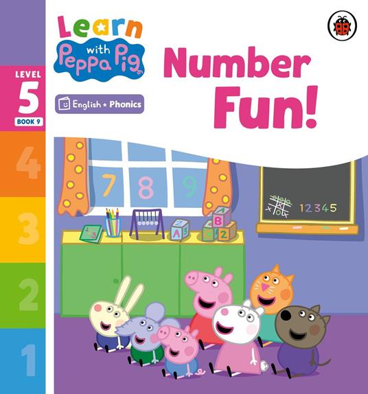 Learn with Peppa Phonics Level 5 Book 9 – Number Fun! (Phonics Reader) - Peppa Pig - ebook