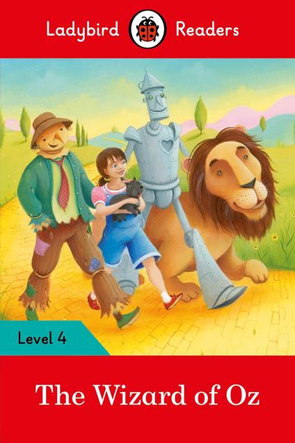 Ladybird Readers Level 4 - The Wizard of Oz (ELT Graded Reader) - Ladybird - ebook