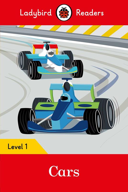 Ladybird Readers Level 1 - Cars (ELT Graded Reader) - Ladybird - ebook