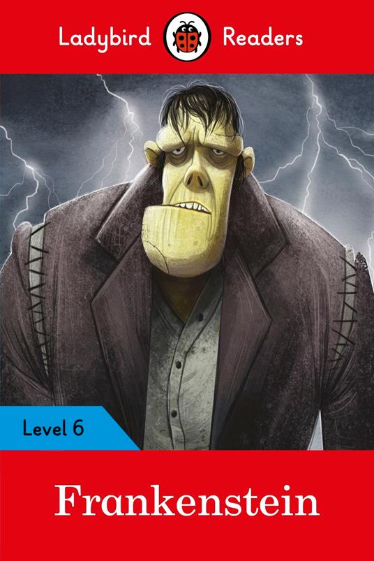 Ladybird Readers Level 6 - Frankenstein (ELT Graded Reader) - Ladybird - ebook