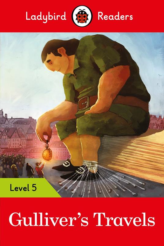 Ladybird Readers Level 5 - Gulliver's Travels (ELT Graded Reader) - Ladybird - ebook