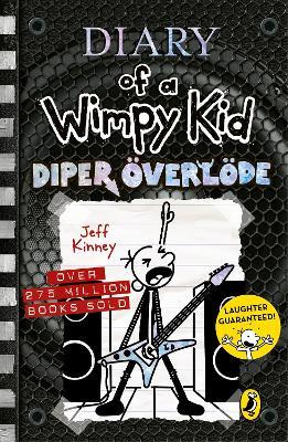 Diary of a Wimpy Kid: Diper Överlöde (Book 17) - Jeff Kinney - cover