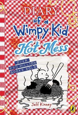 Diary of a Wimpy Kid: Hot Mess (Book 19) - Jeff Kinney - cover