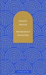 Brideshead Revisited: The Sacred and Profane Memories of Captain Charles Ryder