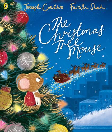 The Christmas Tree Mouse - Joseph Coelho,Farah Shah - ebook