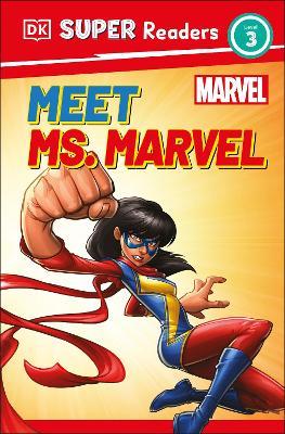 DK Super Readers Level 3 Marvel Meet Ms. Marvel - Pamela Afram - cover