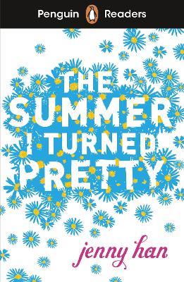 Penguin Readers Level 3: The Summer I Turned Pretty (ELT Graded Reader) - Jenny Han - cover