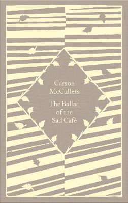 The Ballad of the Sad Cafe - Carson McCullers - cover
