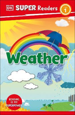 DK Super Readers Level 1 Weather - DK - cover