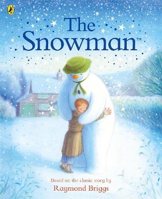 The Snowman: The Book of the Classic Film - Raymond Briggs - cover
