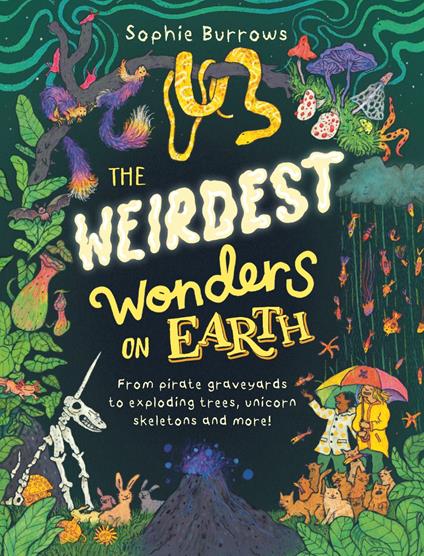 The Weirdest Wonders on Earth - Sophie Burrows - ebook