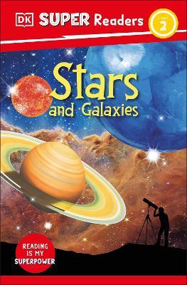DK Super Readers Level 2 Stars and Galaxies - DK - cover