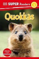 DK Super Readers Level 2 Quokkas - DK - cover