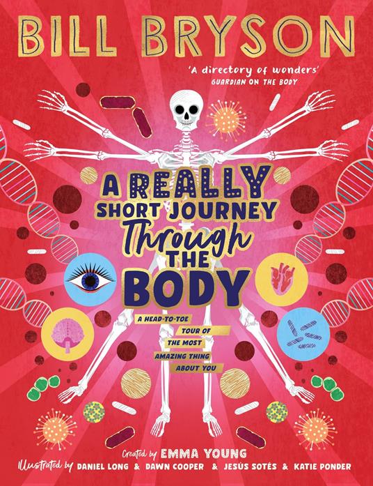A Really Short Journey Through the Body - Bill Bryson,Young Emma - ebook