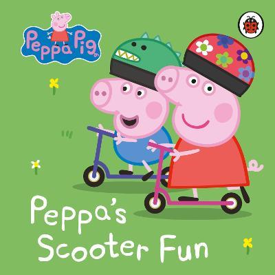 Peppa Pig: Peppa’s Scooter Fun - Peppa Pig - cover