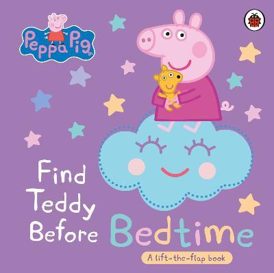 Peppa Pig: Find Teddy Before Bedtime: A lift-the-flap book - Peppa Pig - cover