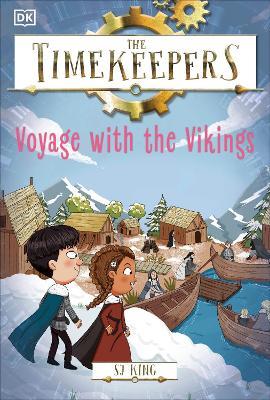 The Timekeepers: Voyage with the Vikings - SJ King - cover